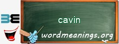 WordMeaning blackboard for cavin